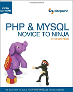 PHP and MySQL: Novice to Ninja